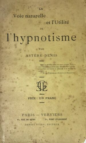 Voie-La-naturelle-et-lrsquoUtilite-de-lrsquohypnotisme