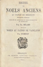 Recueil-de-Noels-anciens-au-patois-de-Besancon.-Troisieme-edition-corrigee-et-augmentee-de-notes-explicatives-et-historiques.-Suivie-des-Noels-au-patois-de-Vanclans-par-Humbert